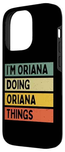 iPhone 14 Pro I'm Oriana Doing Oriana Things 面白い名言 スマホケース
