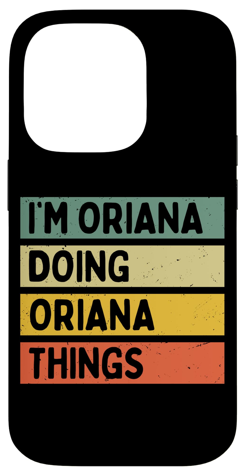 iPhone 14 Pro I'm Oriana Doing Oriana Things 面白い名言 スマホケース