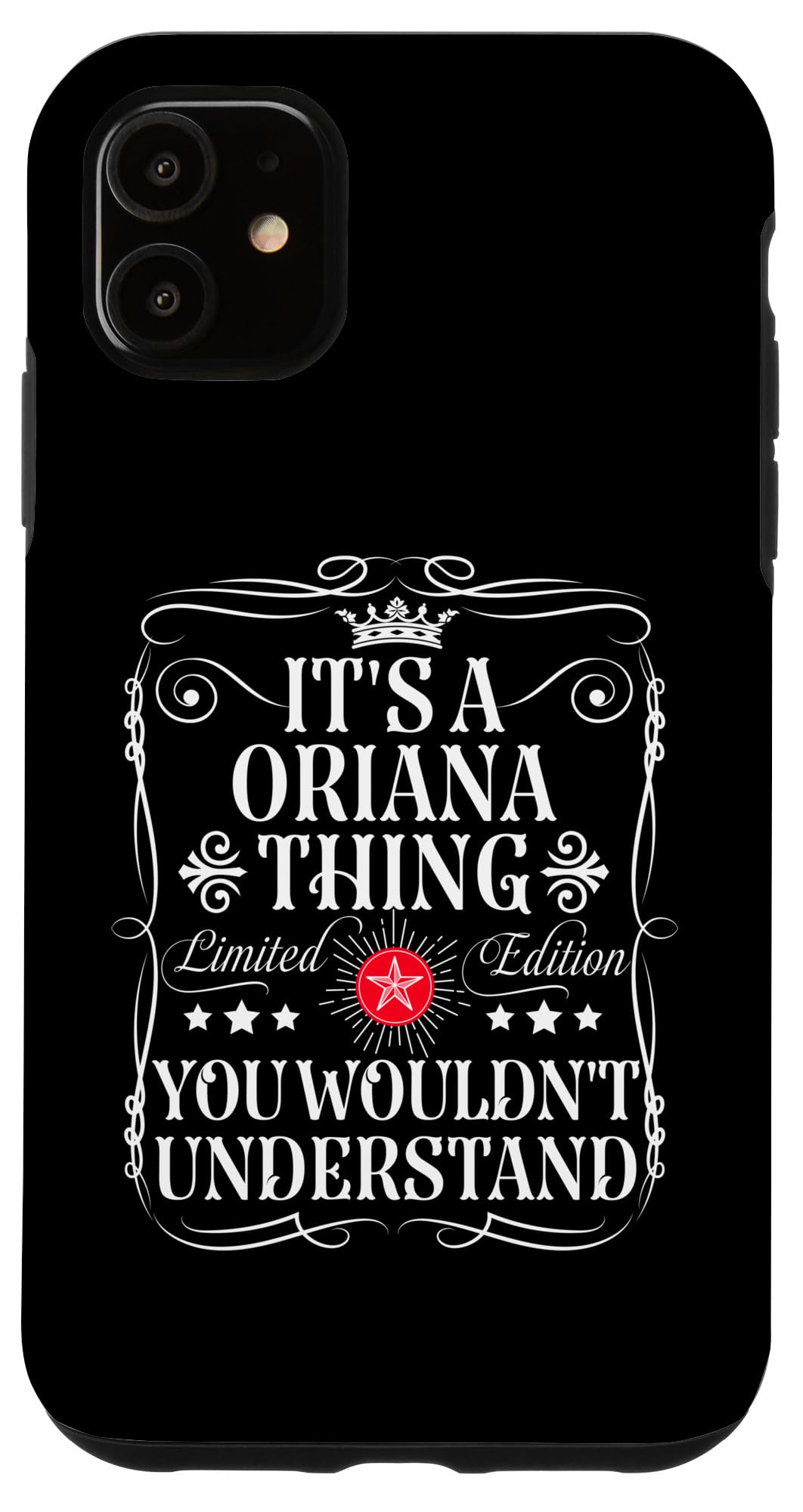 iPhone 11 オリアナ名 Its A Oriana Thing You Wouldn't Understanding スマホケース